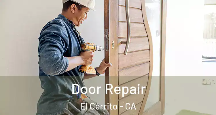  Door Repair El Cerrito - CA