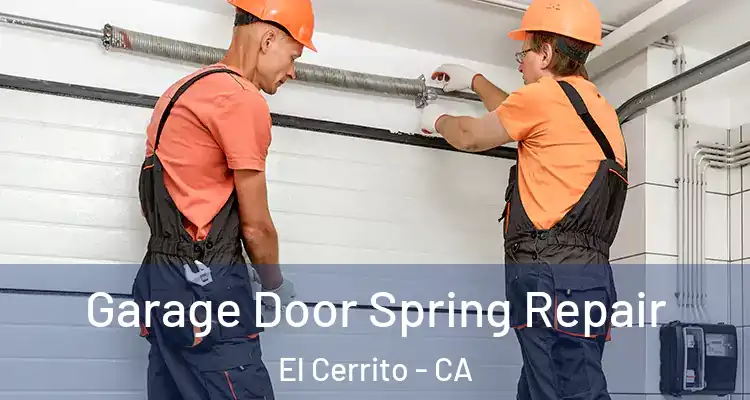  Garage Door Spring Repair El Cerrito - CA
