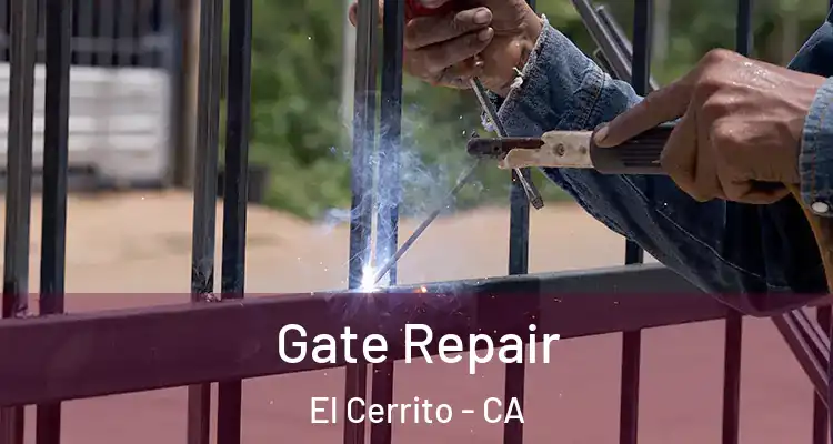  Gate Repair El Cerrito - CA
