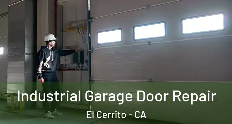  Industrial Garage Door Repair El Cerrito - CA