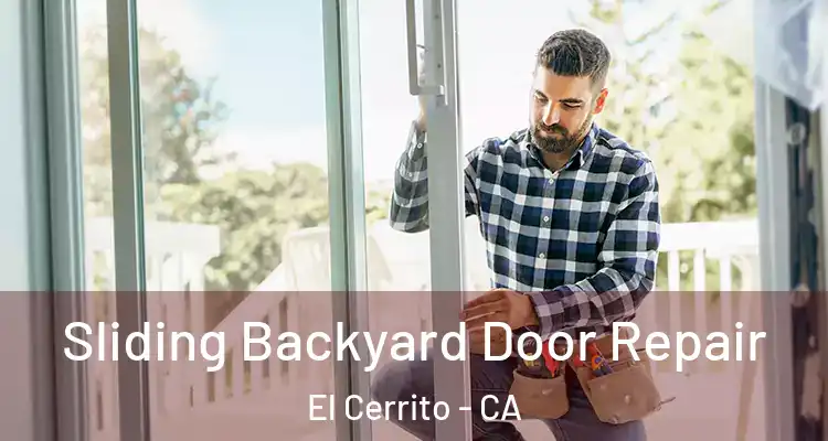  Sliding Backyard Door Repair El Cerrito - CA