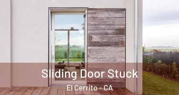  Sliding Door Stuck El Cerrito - CA