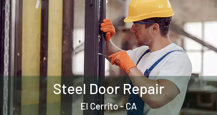  Steel Door Repair El Cerrito - CA